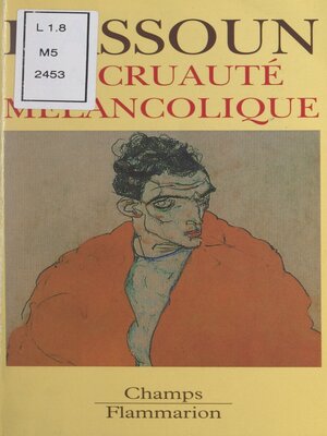cover image of La cruauté mélancolique